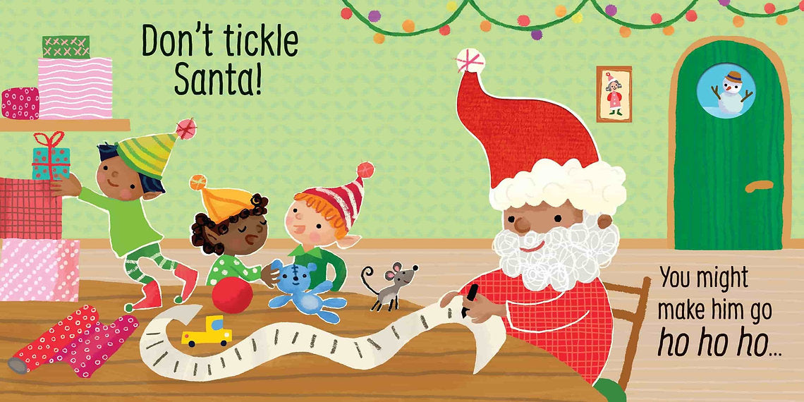Don't tickle Santa!