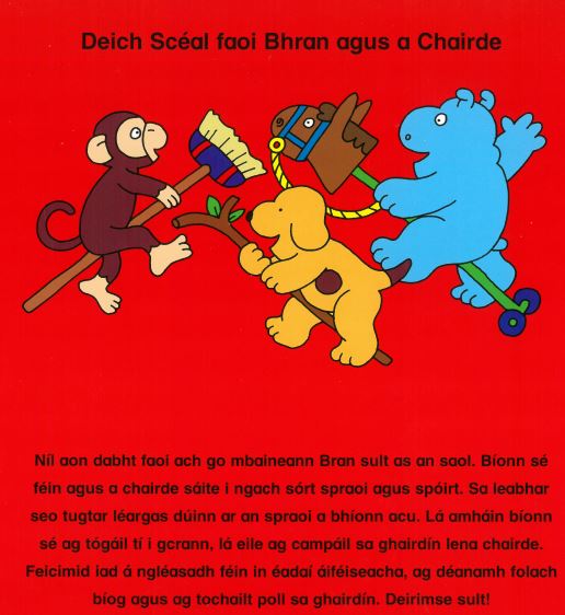 Bran agus a Chairde ag Spraoi