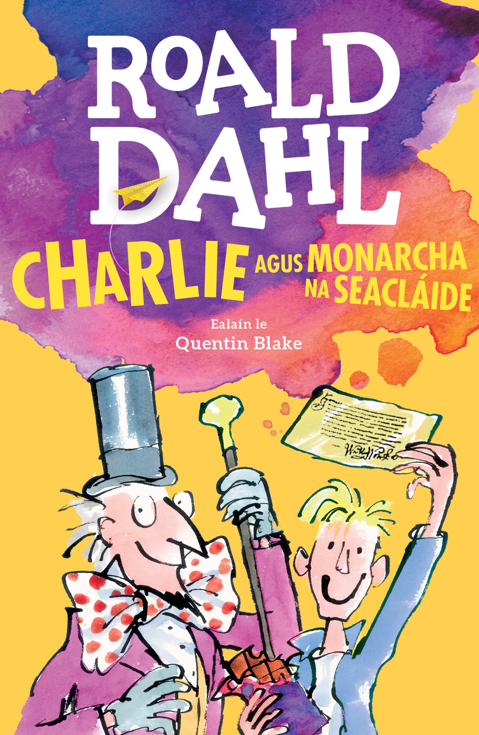 Roald Dahl Charlie Agus Monarcha Na Seacláide