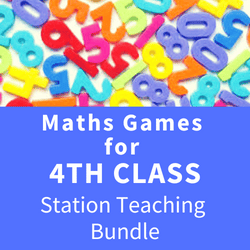 Maths Games for 4th Class - Station Teaching Bundle