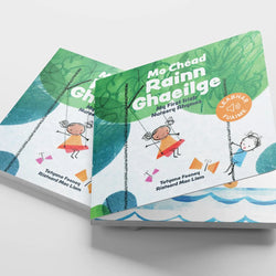 Mo Chéad Rainn Ghaeilge (Irish Nursery Rhymes as Ghaeilge)