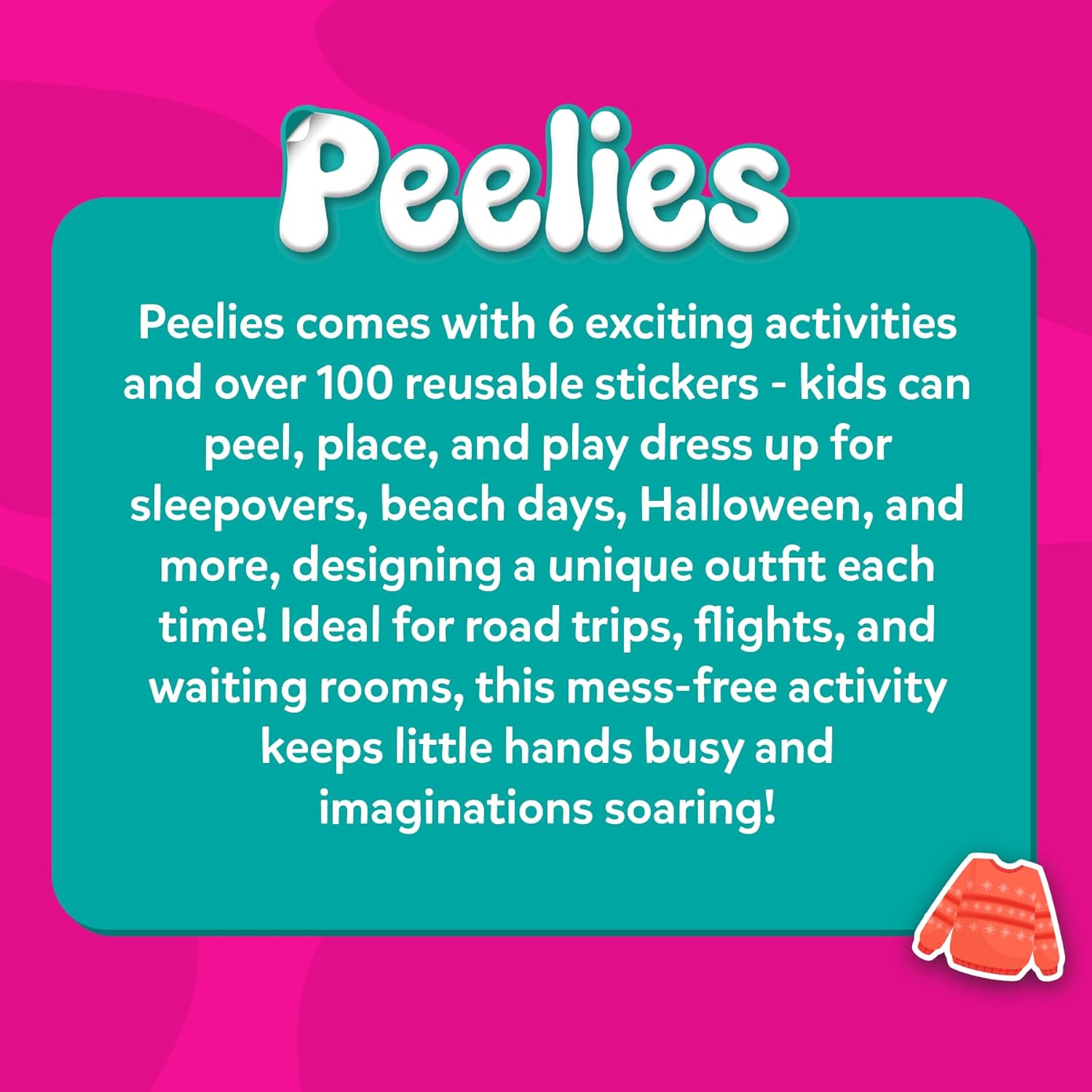 Peelies Dress Up!