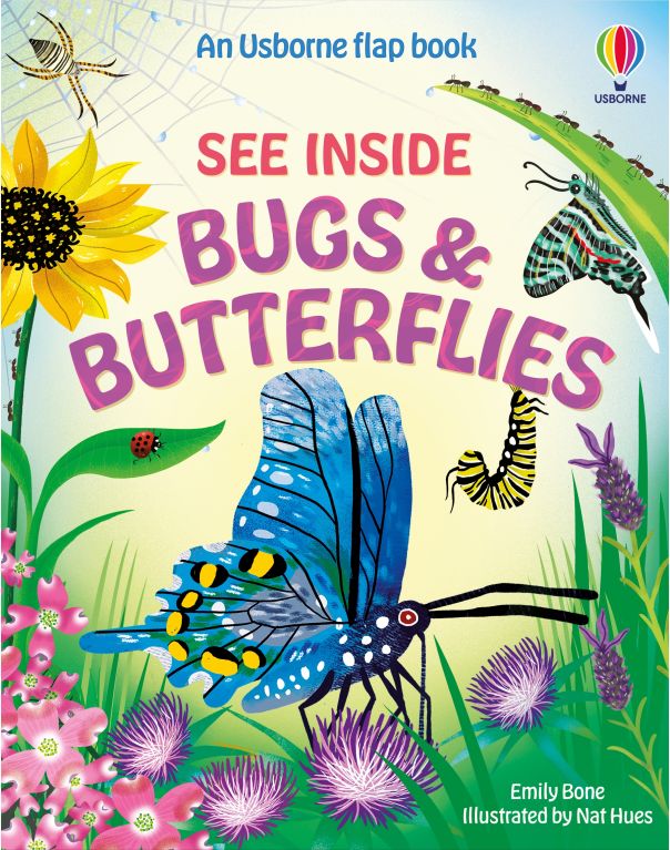 Cover of See Inside Bugs & Butterflies flap book featuring a large blue butterfly, a sunflower, and various insects.