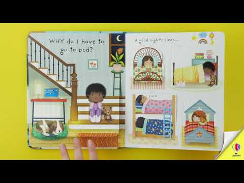 Very First Questions and Answers Why do I have to go to bed?