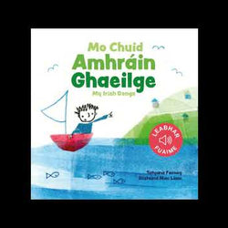 Mo Chuid Amhráin Ghaeilge 1