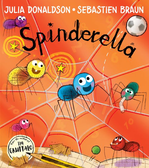 Cover of Spinderella book by Julia Donaldson showing colorful spiders on a web with a football and numbers.