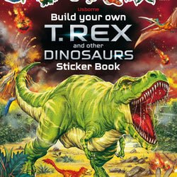 Build Your Own T. Rex and Other Dinosaurs Sticker Book