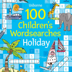 Usborne 100 Children's Wordsearches Holiday