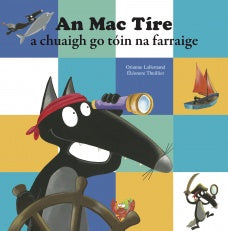 An Mac Tire a chuaigh go toin na farraige