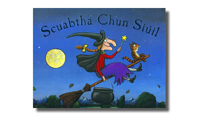 Scuabtha Chun Siúil - Julia Donaldson