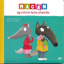 Macan ag roinnt lena chairde