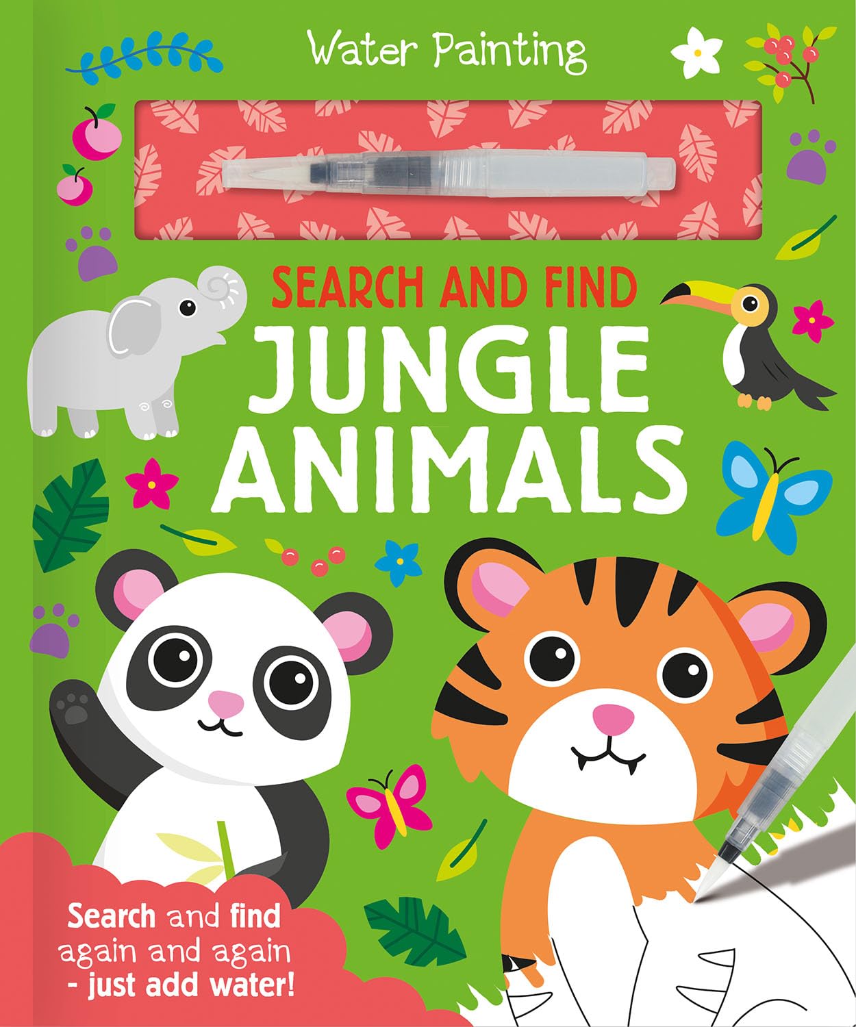 Search and Find Jungle Animals (Water Painting Search and Find): A reusable water painting activity book
