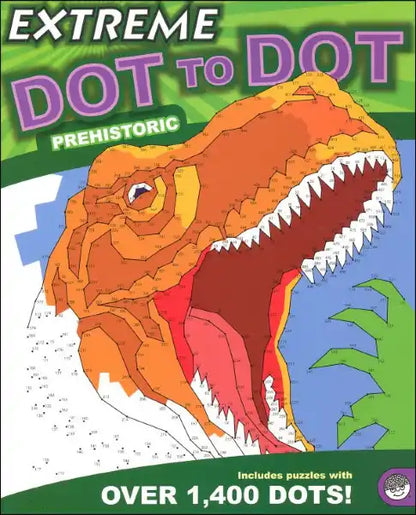 Extreme Dot to Dot Book - Prehistoric