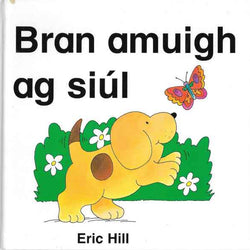 Bran amuigh ag siúl