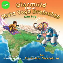 Diarmuid & an Mata Yoga - Book 3 - San Ind