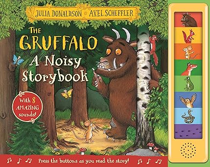 The Gruffalo A Noisy Storybook