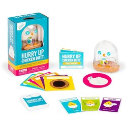 Hurry Up Chicken Butt