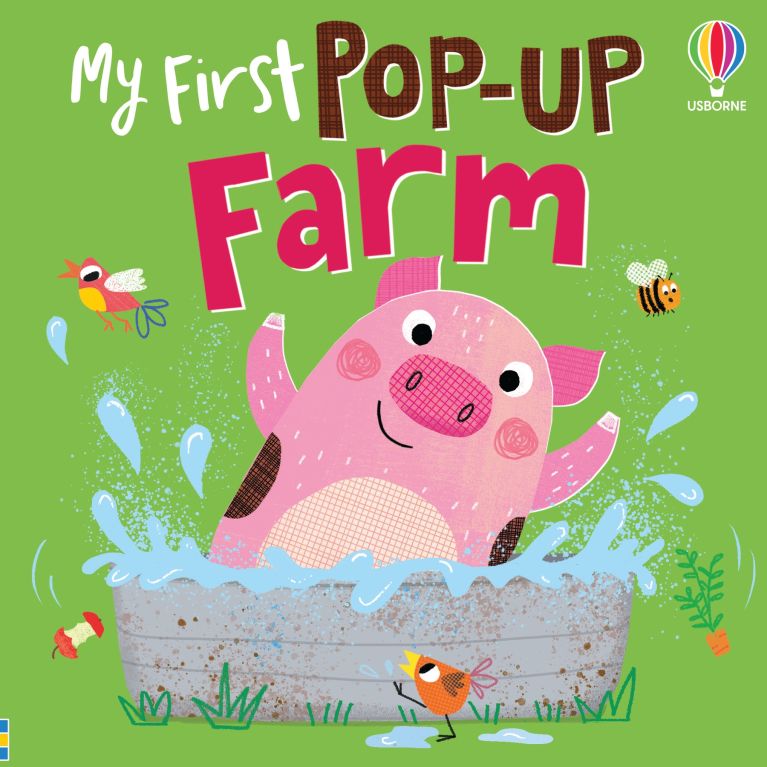 Cover of My First Pop-Up Farm book showing a pink pig splashing in a tub of water on a green background.