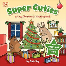 Front cover of Super Cuties A Cosy Christmas Colouring Book showing a bear, a rabbit, and a decorated Christmas tree.