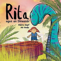 Rita agus an Díneasar - Máire Zepf