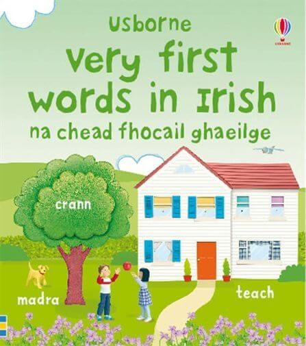 VERY FIRST WORDS IN IRISH
